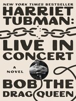 Harriet Tubman: Live in Concert